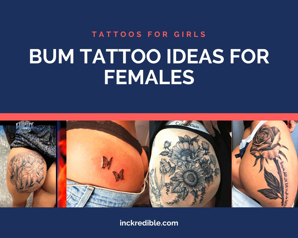 27 Bum Tattoo Ideas for Females  TattooTab