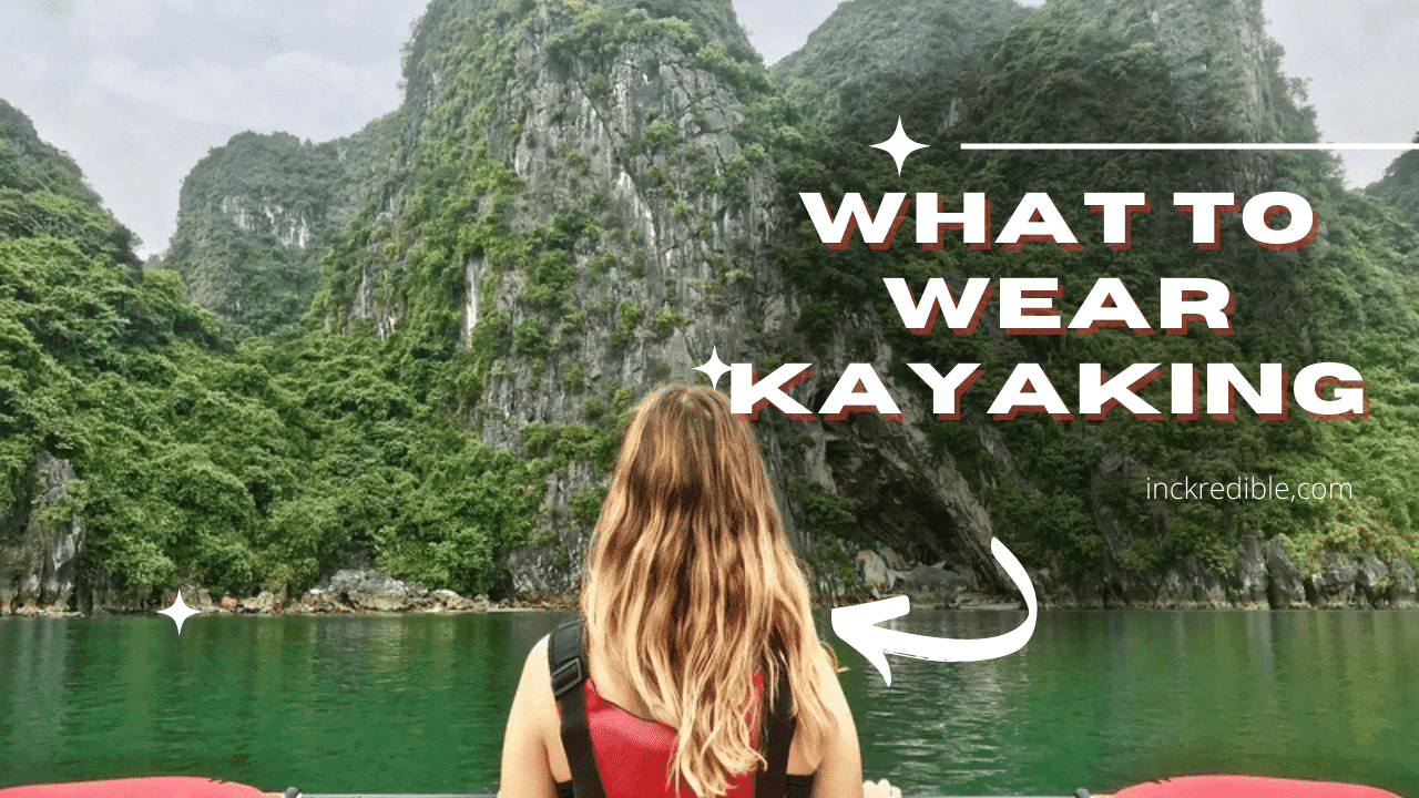 what-to-wear-while-kayaking